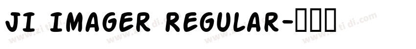 JI Imager Regular字体转换